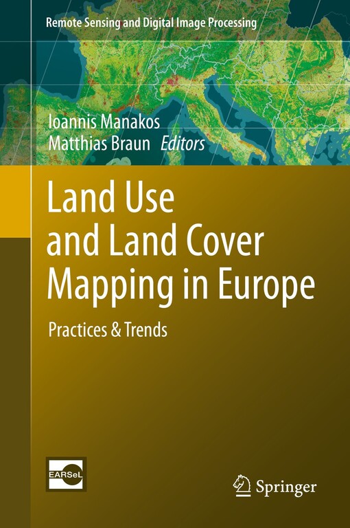 Land use and land cover mapping in Europe :practices & trends