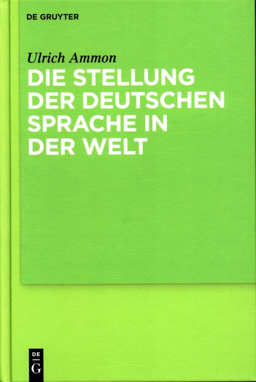 Die Stellung der deutschen Sprache in der Welt