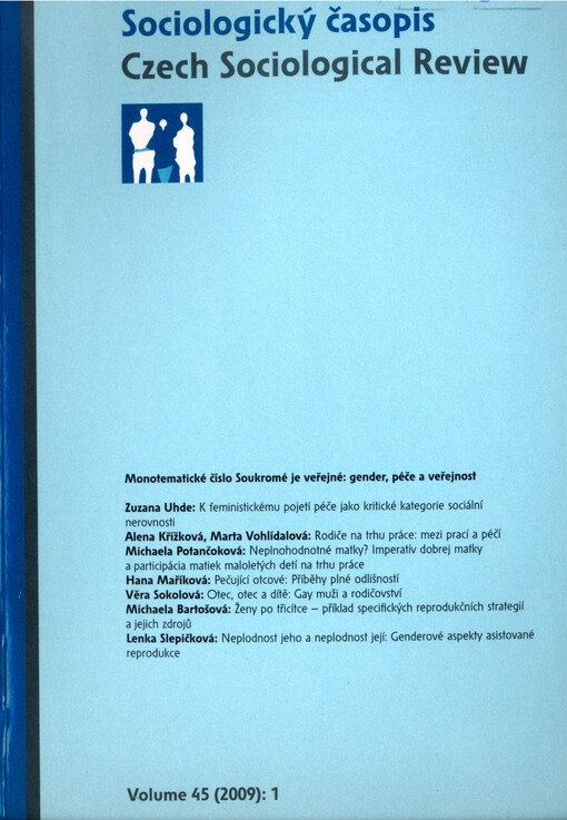 Sociologický časopis = Czech sociological review = Revue de sociologie = Sociological review = Sociologičeskij žurnal = Sociologische Zeitschrift