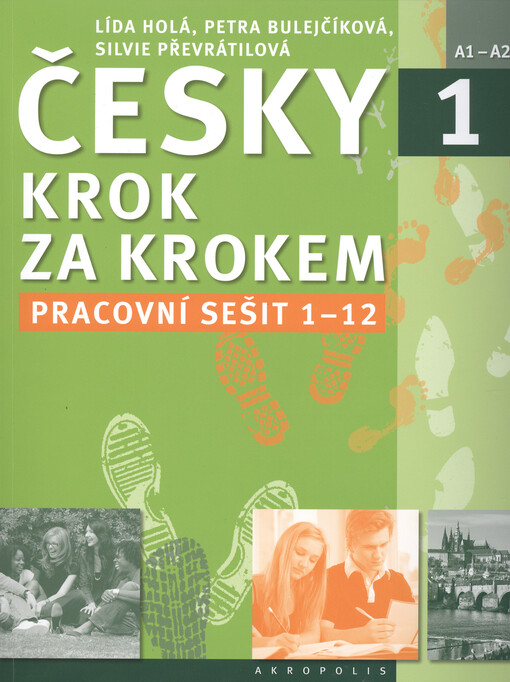 Česky krok za krokem 1 :A1-A2 : pracovní sešit