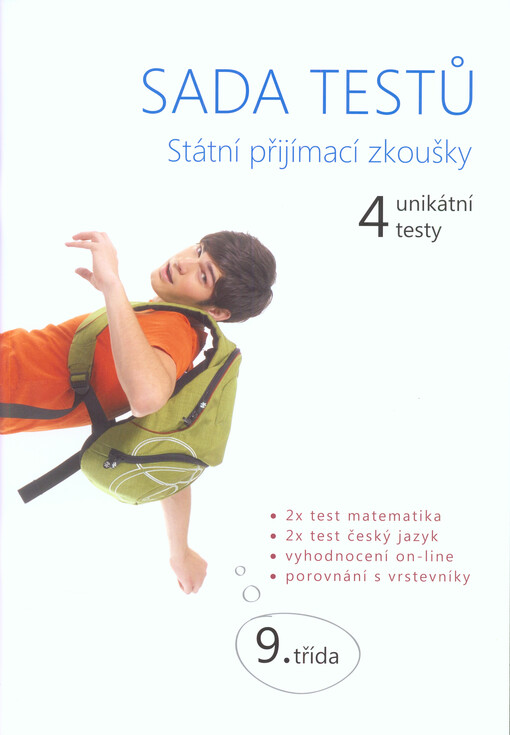 Sada testů Státní přijímací zkoušky : 4 unikátní testy : 2x test matematika, 2x test český jazyk, vyhodnocení on-line, porovnání s vrstevníky : 9. třída