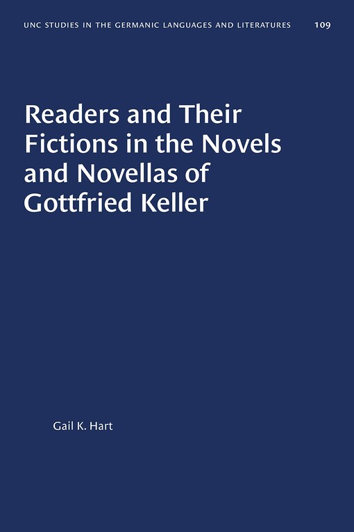 Readers and their fictions in the novels and novellas of Gottfried Keller