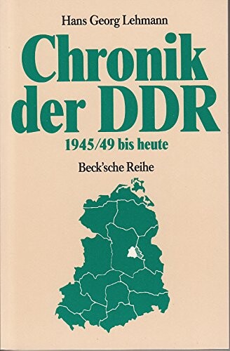 Chronik der DDR : 1945/49 bis heute