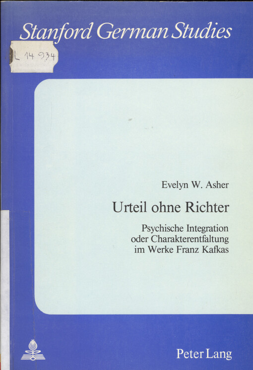 Urteil ohne Richter : psychische Integration oder Charakterentfaltung im Werke Franz Kafkas