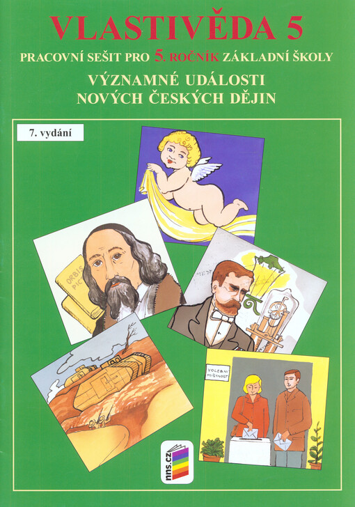 Vlastivěda 5 - Významné události novějších českých dějin (pracovní sešit) (5-47)