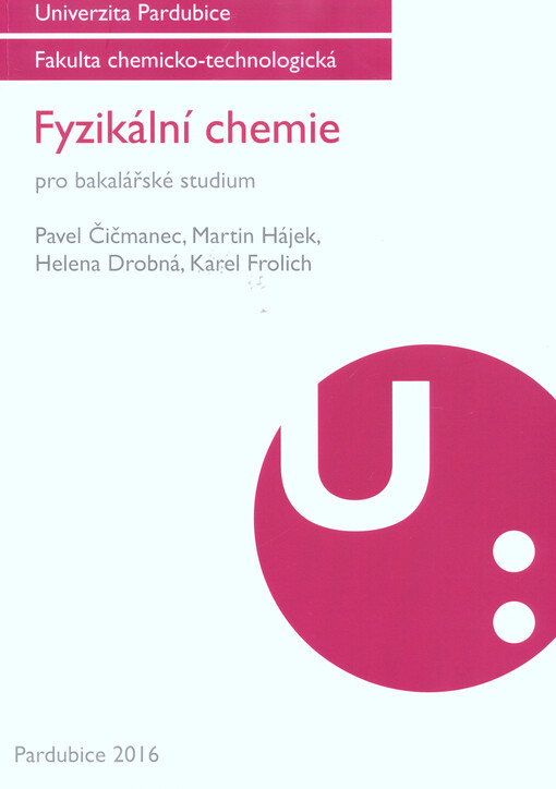 Fyzikální chemie pro bakalářské studium