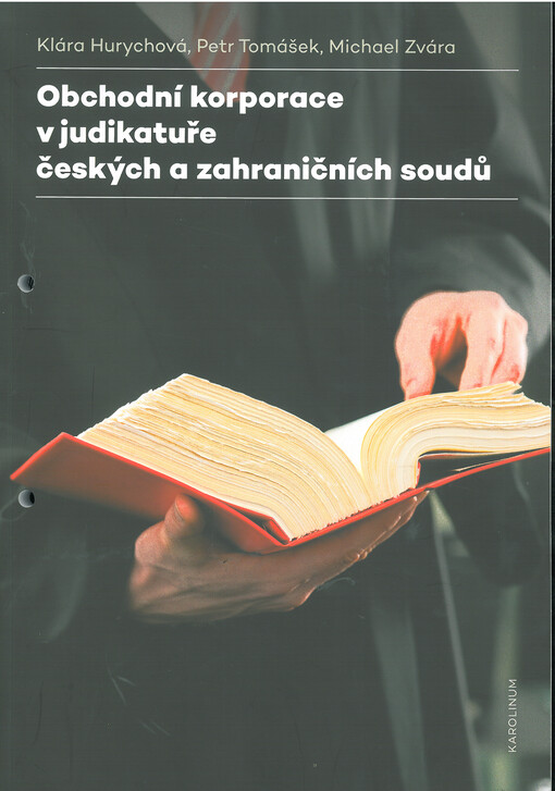 Obchodní korporace v judikatuře českých a zahraničních soudů