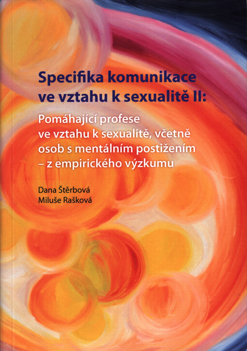 Specifika komunikace ve vztahu k sexualitě II