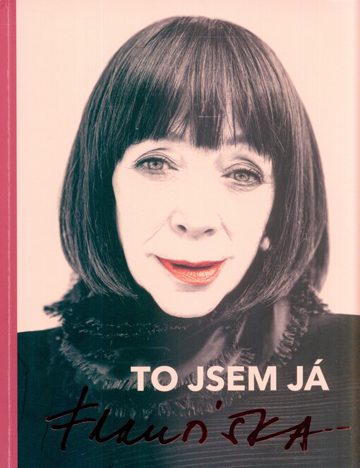 To jsem já, Františka