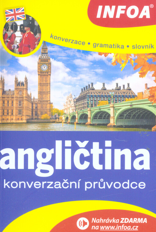 Angličtina : konverzační průvodce : konverzace, gramatika, slovník