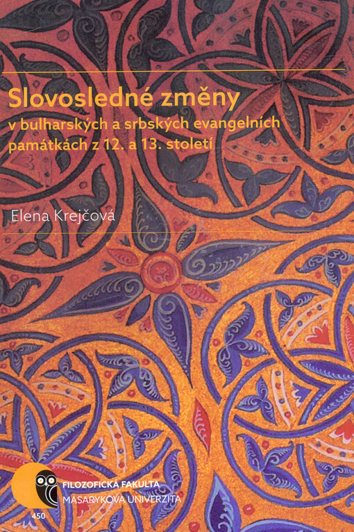 Slovosledné změny v bulharských a srbských evangelních památkách z 12. a 13. století
