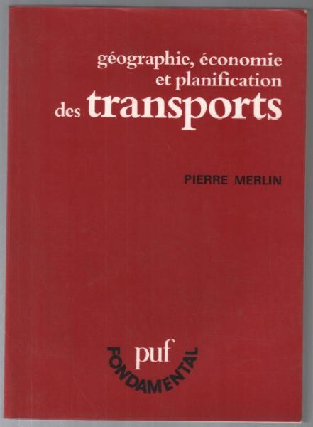 Géographie, économie et planification des transports