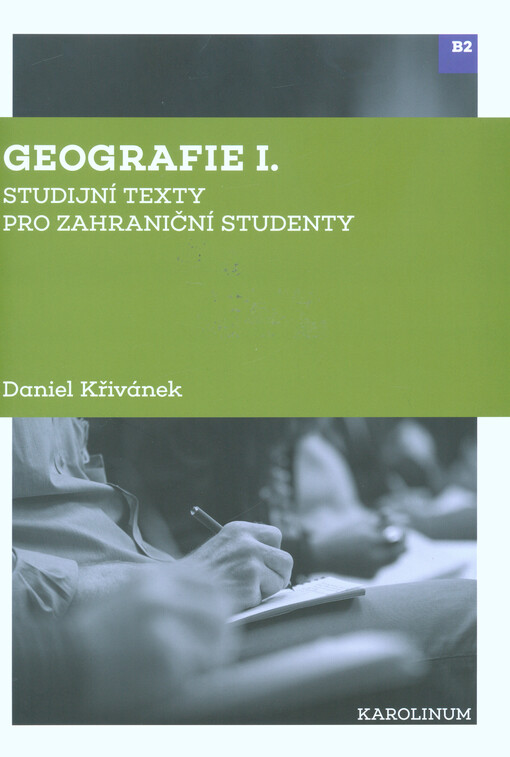 Geografie I. : studijní texty pro zahraniční studenty