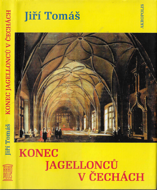 Konec Jagellonců v Čechách