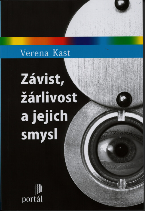 Závist, žárlivost a jejich smysl