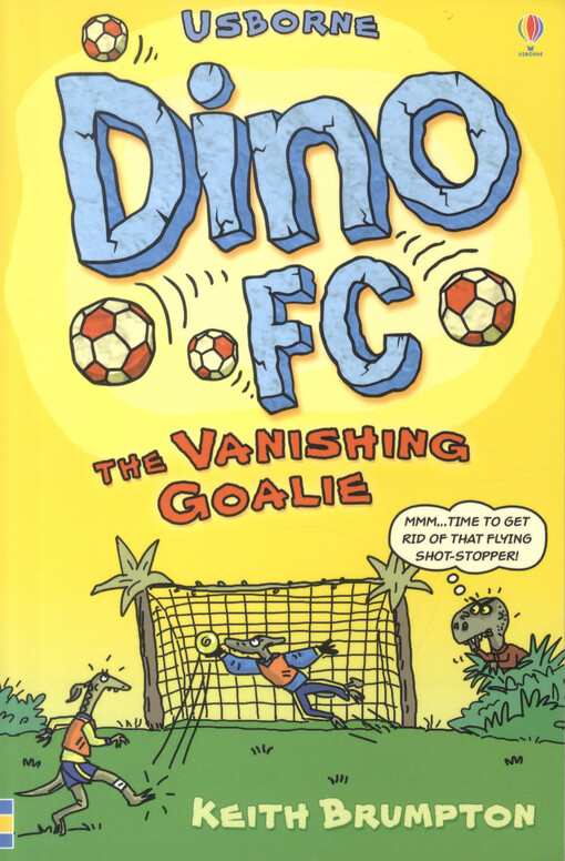 Dino FC. The vanishing goalie