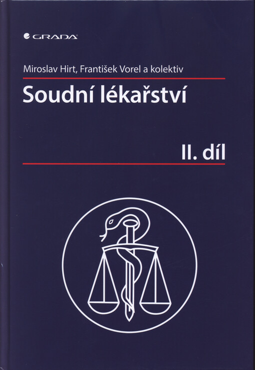 Soudní lékařství II. díl | Hirt Miroslav, Vorel František, kolektiv - e-kniha
