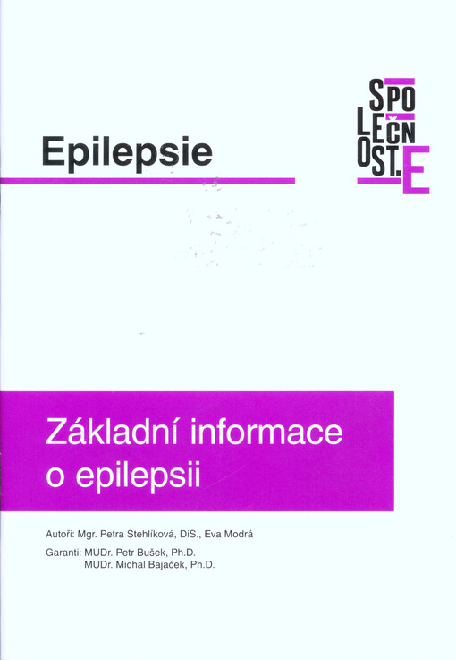 Epilepsie : základní informace o epilepsii