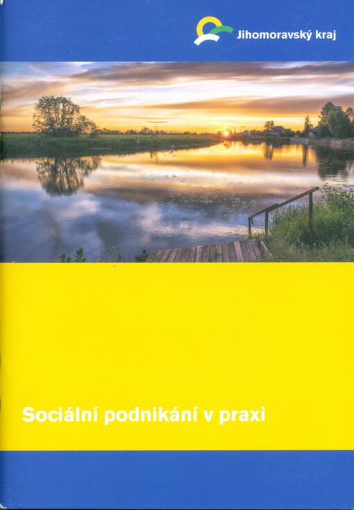 Sociální podnikání v praxi