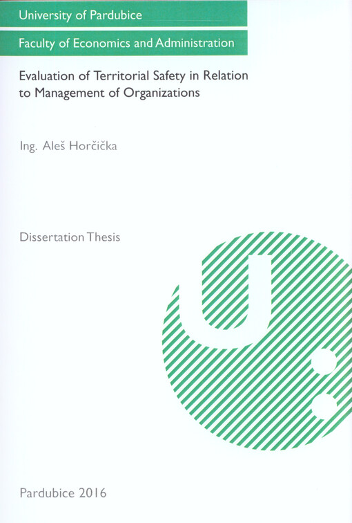 Evaluation of territorial safety in relation to management of organizations : dissertation thesis