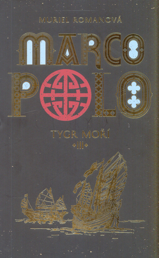 Marco Polo. Tygr moří