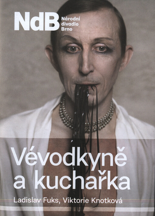 Ladislav Fuks, Viktorie Knotková, Vévodkyně a kuchařka : premiéra 5.11.2015 v divadle Reduta - Mozartově sále