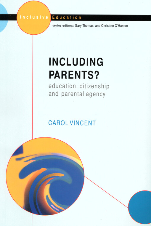 Including parents? : education, citizenship and parental agency