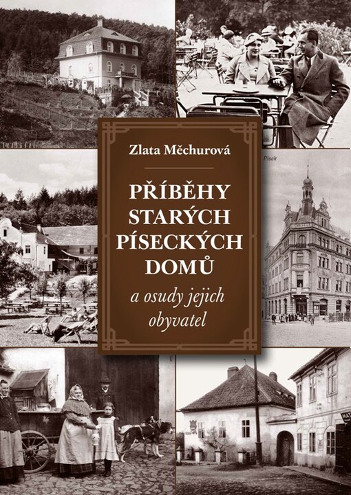 Příběhy starých píseckých domů