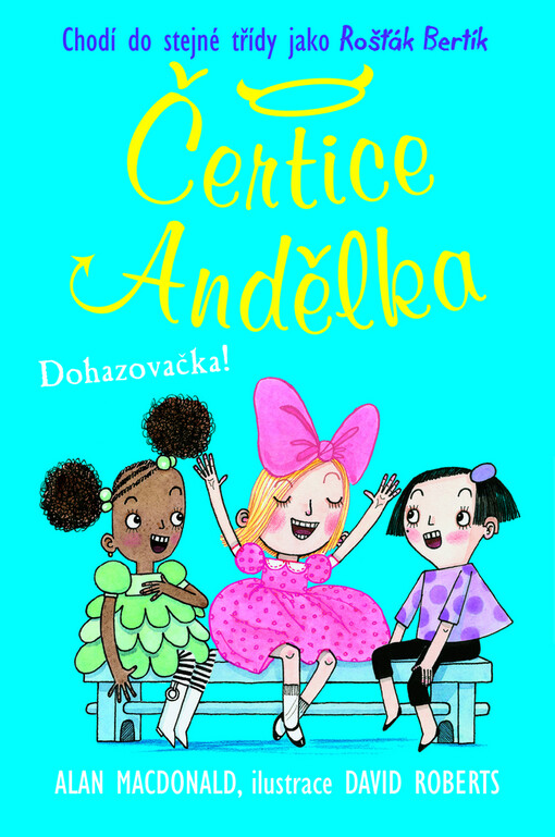 Čertice Andělka - Dohazovačka!