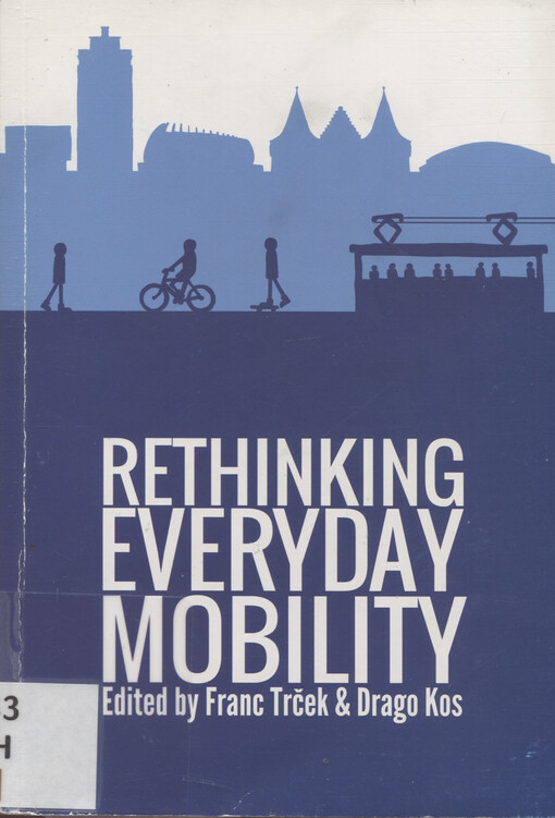 Rethinking everyday mobility :results and lessons learned from the CIVITAS-ELAN project