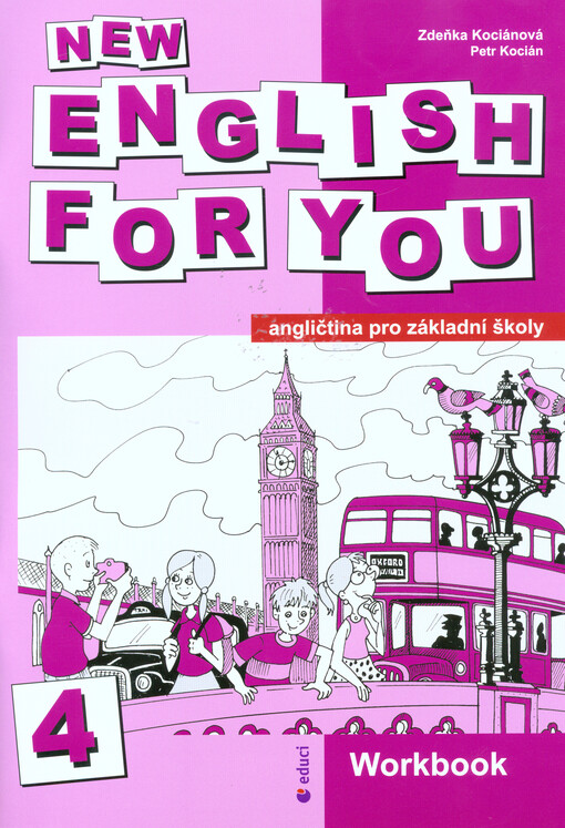New English for you 4 :angličtina pro základní školy, workbook