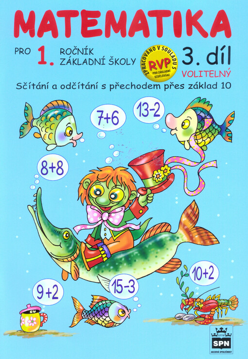 Matematika pro 1. ročník základní školy, 3. díl