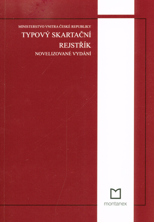 Typový skartační rejstřík : novelizované vydání