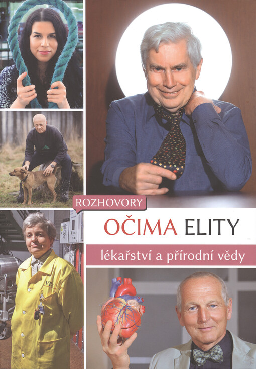 Očima elity - lékařství a přírodní vědy
