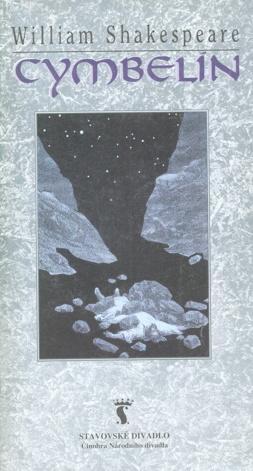 William Shakespeare, Cymbelín: [příležitostný tisk k premiéře] ve Stavovském divadle 29. a 30. května 1995