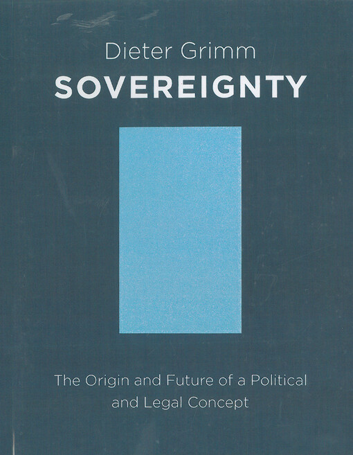 The origin and future of a political and legal concept