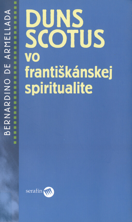 Duns Scotus vo františkánskej spiritualite