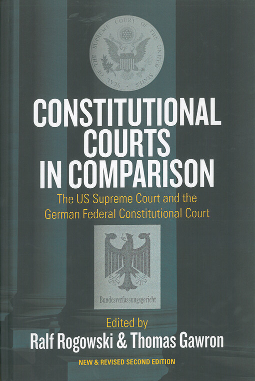 Constitutional courts in comparison : the U.S. Supreme court and the German federal constitutional