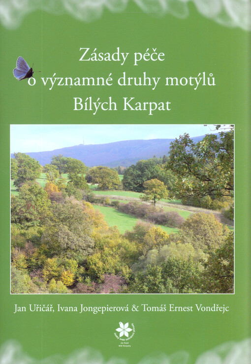 Zásady péče o významné druhy motýlů Bílých Karpat