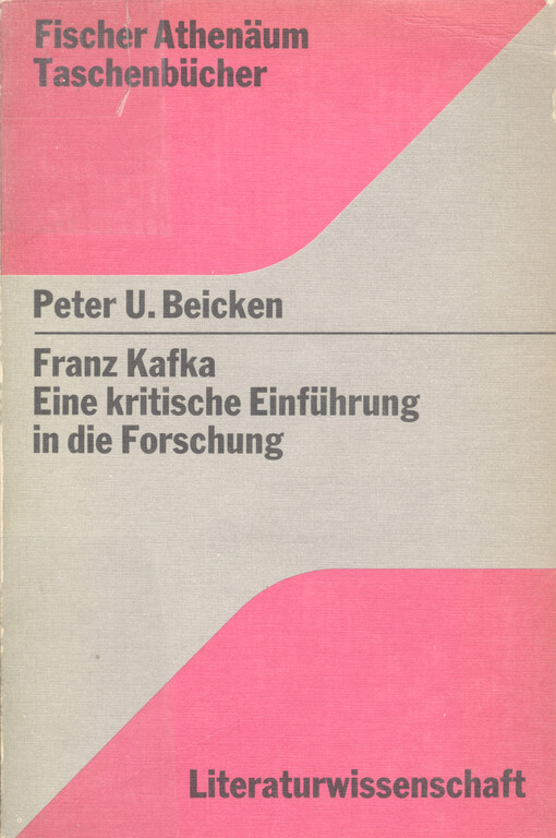 Franz Kafka :eine kritische Einführung in die Forschung