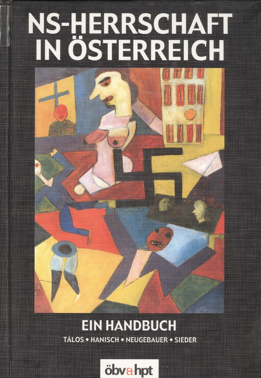 NS-Herrschaft in Österreich : ein Handbuch