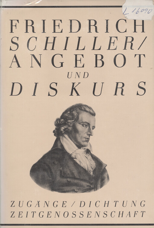 Angebot und Diskurs : Zugänge, Dichtung, Zeitgenossenschaft