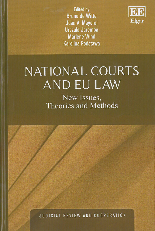 National courts and EU law : new issues, theories and methods