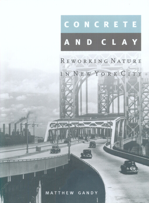 Concrete and clay : reworking nature in New York City