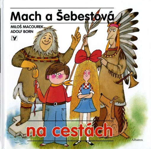 Mach a Šebestová na cestách