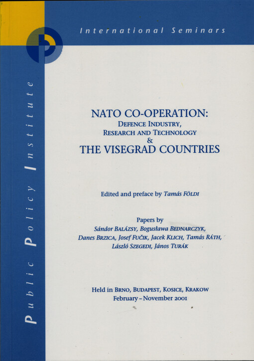NATO co-operation : defence industry, research and technology and the Visegrad countries