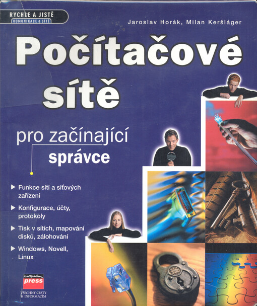 Počítačové sítě pro začínající správce, Vyd. 1.