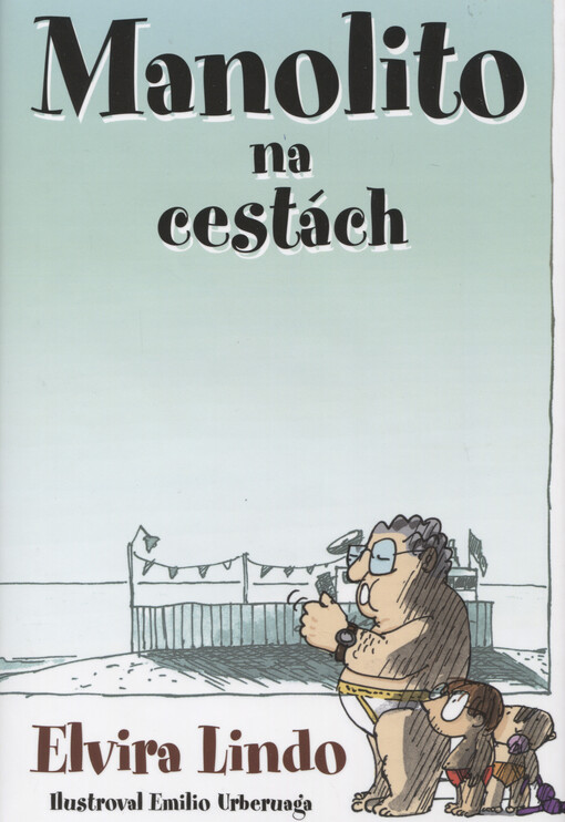 Manolito na cestách