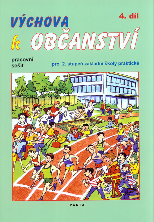 Výchova k občanství : pro 2. stupeň základní školy praktické