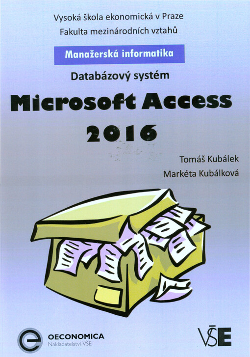 Databázový systém Microsoft Access 2016